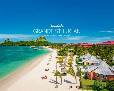 Sandals® Grande St Lucian All Inclusive Resort Official