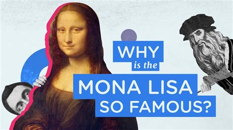 Demystified Why Is The Mona Lisa So Famous Encyclopaedia Britannica