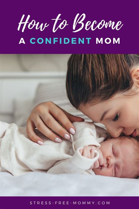How To Become A Confident Mom Stressed Mom Best Stress Relief How