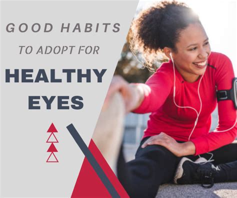 Good Habits To Adopt For Healthy Eyes Montgomery Eye Partners