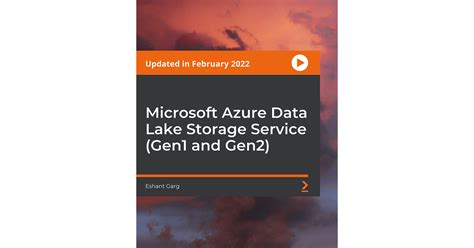 Microsoft Azure Data Lake Storage Service Gen1 And Gen2 Video