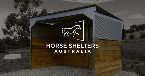 Horse Shelters Australia Australian Made And Sourced Stables And Shelters