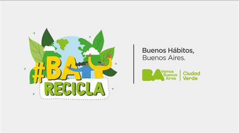 Ba Ciudad Ciudad Verde Ba Recicla Barecicla Reciclaje Youtube
