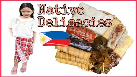 Filipino Native Delicacies Buwan Nang Wika Youtube