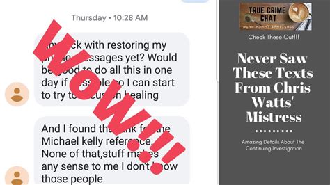 Chris Watts Mistress Texts Messages You Have Not Seen These Youtube