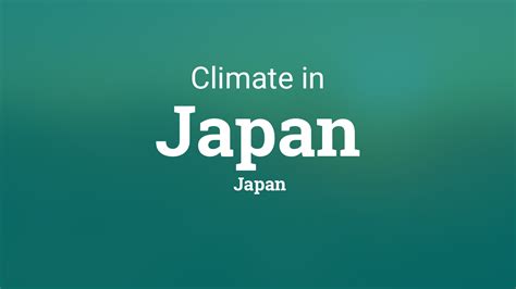 Climate And Weather Averages In Japan Japan