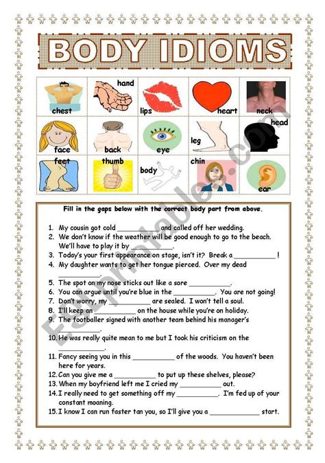 Check spelling or type a new query. Body Idioms - ESL worksheet by pepelie