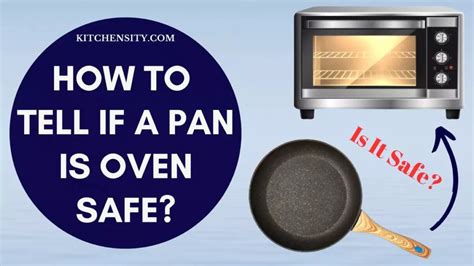 How To Check If A Pan Is Oven Safe