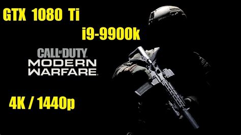 Modern Warfare 4k1440p Max Settings Gtx 1080 Ti