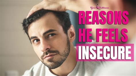 3 Surprising Reasons Why Guys Feel Insecure Youtube