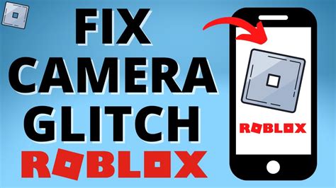 How To Fix Camera Bug In Roblox Mobile Fix Roblox Camera Glitch Youtube