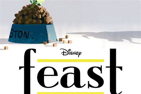 Disneys New Short Feast Is Going To Make You Hungry Eater