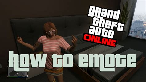 How To Emote Gta Online Youtube