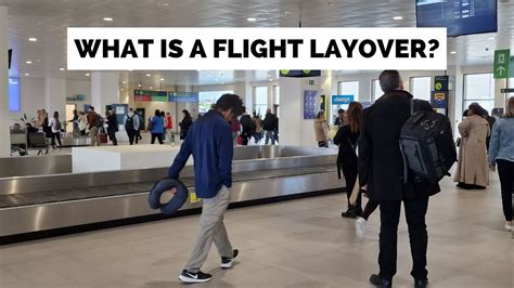 How Do Layovers Work Everything You Need To Know