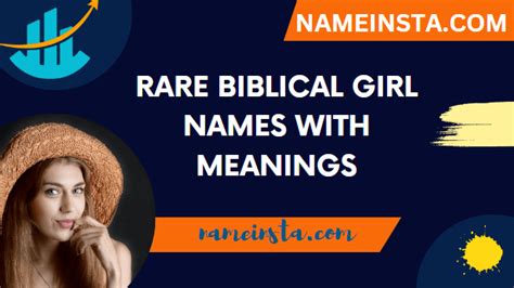 Rare Biblical Girl Names With Meanings Top Rare Name