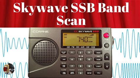 Ccrane Skywave Ssb Portable Radio Band Scan Am Fm Wx Air Sw Youtube