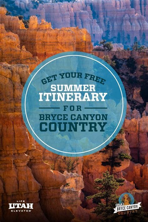 The Words Get Your Free Summer Itinerary For Bryce Canyon Country In