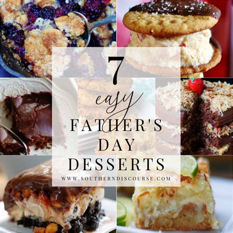 7 Easy Father S Day Desserts Southern Discourse