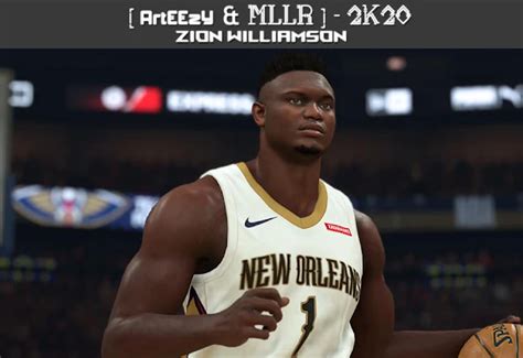 Nba 2k20 Zion Williamson Cyberface And Body Update By Arteezy And Mllr