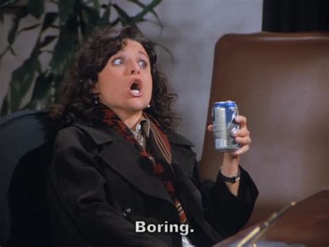 16 Things Elaine Benes Taught Us About Breaking Up Because Not
