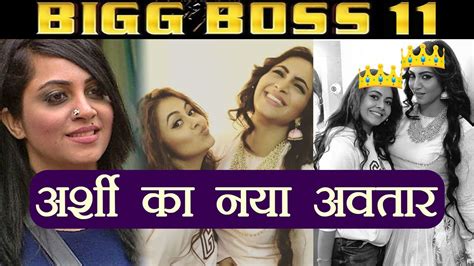 Bigg Boss 11 Arshi Khan S New Transformation Will Leave You Speechless Filmibeat Youtube