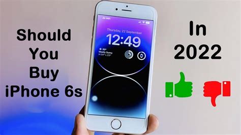 should you buy iphone 6s in 2022 youtube