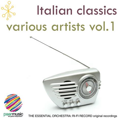 Italian Classics Vol 1 Compilation By Various Artists Spotify