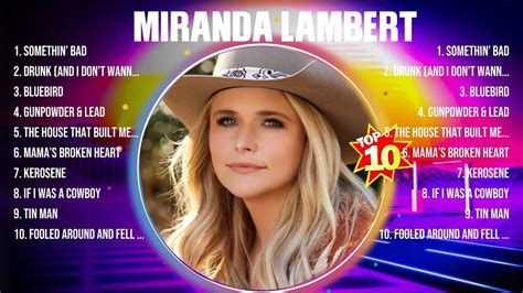 Miranda Lambert Greatest Hits Full Album ️ Full Album ️ Top 10 Hits Of