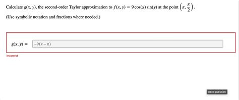 Solved Calculate G X Y The Second Order Taylor