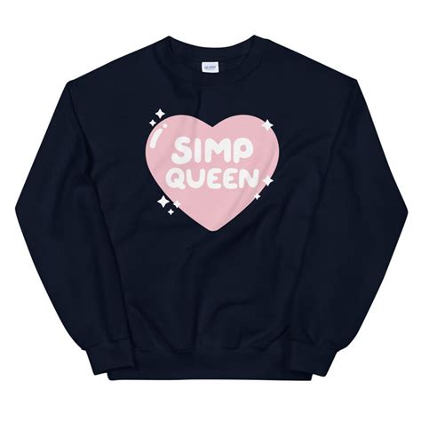 Simp Queen Sweatshirt Aesthetic Clothing Funny Cute Etsy