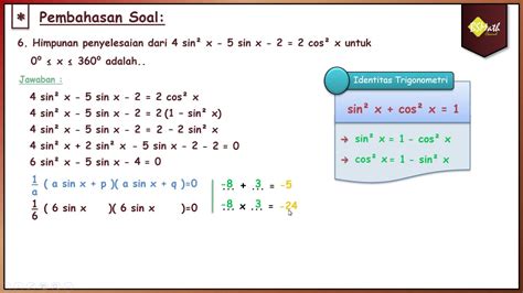 Persamaan Trigonometri Bentuk Kuadrat Pembahasan Soal 6 Identitas