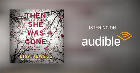 Then She Was Gone By Lisa Jewell Audiobook Audibleca