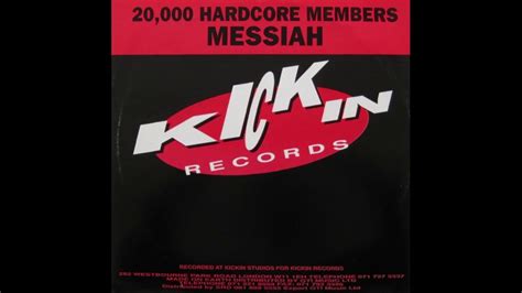 Messiah 20000 Hardcore Members Original Mix Youtube