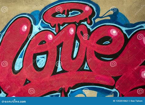 Graffiti Of Word Love On A Wall Editorial Photography Image Of Peace