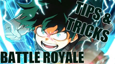 Battle Royale Tips And Tricks My Hero Academia Smash Tap Youtube