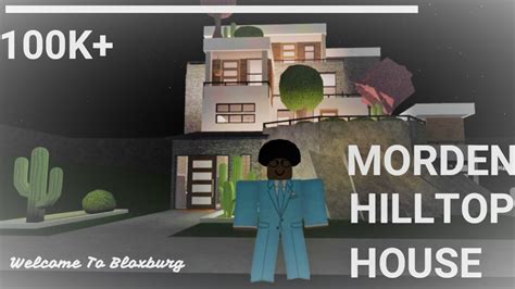 Modern Hilltop Aesthetic House 100k Bloxburg House Build Roblox