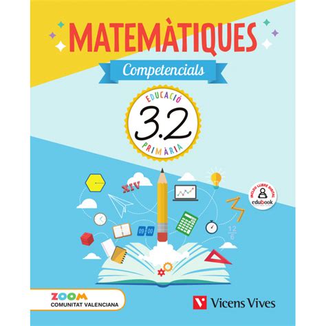 Matemàtiques Competencials 3 Comunitat Valenciana Llibre 1 2 I 3 P