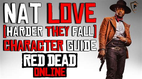 nat love jonathan majors the harder they fall character guide red dead online youtube