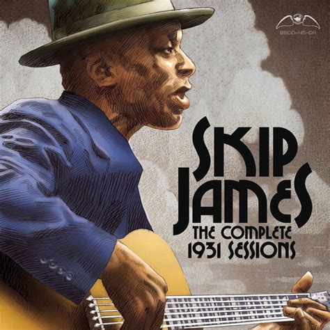 Skip James The Complete 1931 Sessions 2022 Flac 24bit96khz Mqs Albums Download