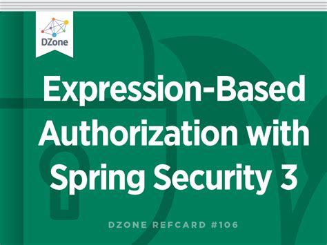 Expression Based Authorization With Spring Security 3
