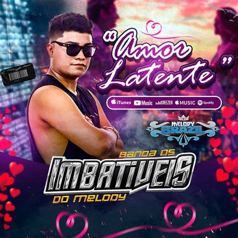 5:37 128 кбит/с 5.0 мб. Banda Os Imbativeis Do Melody - Amor Latente 2021 | Melody ...