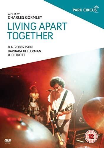 Living Apart Together Dvd Uk Ba Robertson Barbara