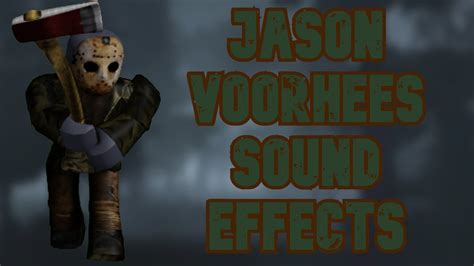 Jason Voorhees Sound Effects Roblox Rays Mod Youtube
