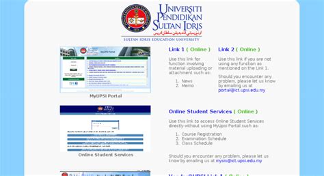 Should you encounter any problem, please let us know by emailing us at portal@ict.upsi.edu.my. Access myupsi.upsi.edu.my. My UPSI Portal