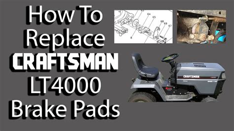 How To Replace The Brake Pads On A Craftsman Lt Lawn Tractor