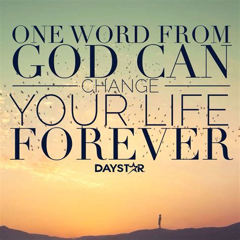 One Word From God Can Change Your Life Forever Daily