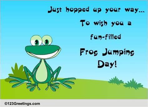 Hopped Up Your Way Free Frog Jumping Day Ecards Greeting Cards