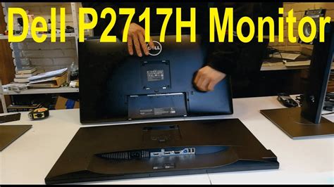 Unboxing Of The Dell P2717h Monitor And Comparison To The P2714h Youtube