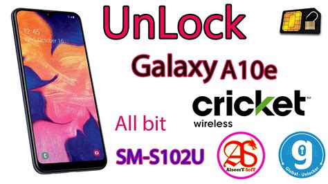 Unlock Sim Samsung Galaxy A10e Cricket All Bit Global Unlocker