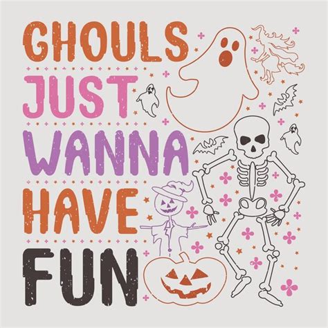 Premium Vector Ghouls Just Wanna Have Fun Halloween Svg Tshirt Sublimation Design Vector Graphic